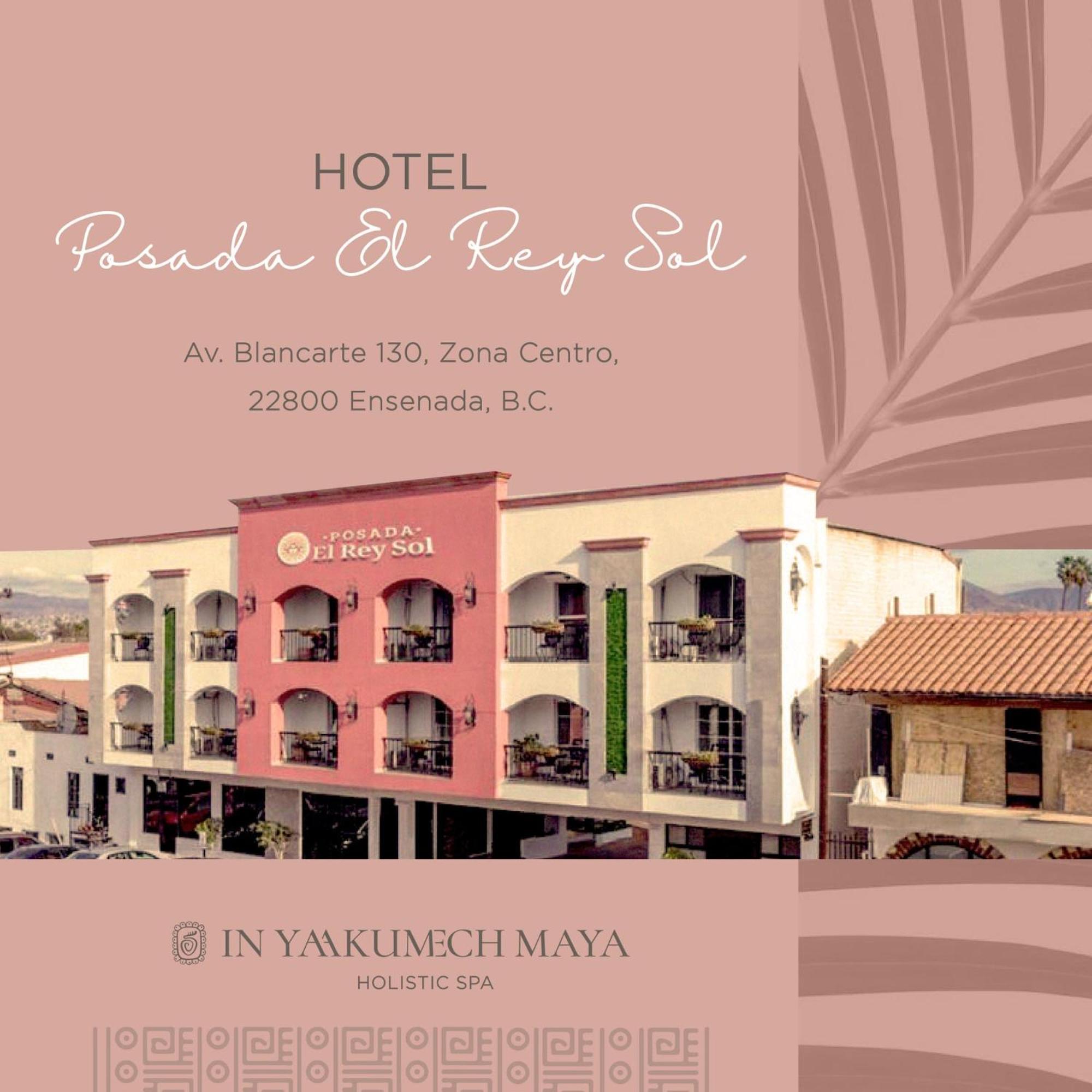 Hotel Posada El Rey Sol Энсенада Экстерьер фото